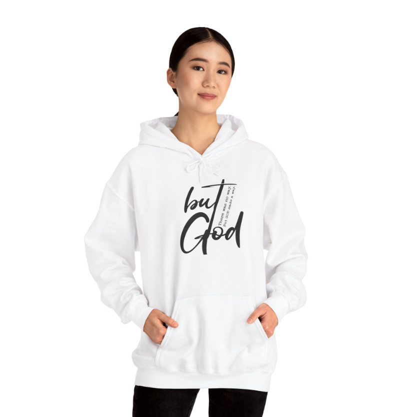 But God! Hoodie