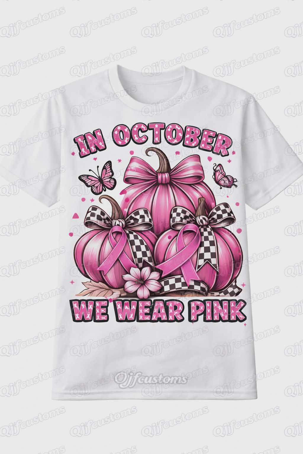 In October We Wear Pink | Self-Awareness Empowerment T-Shirt