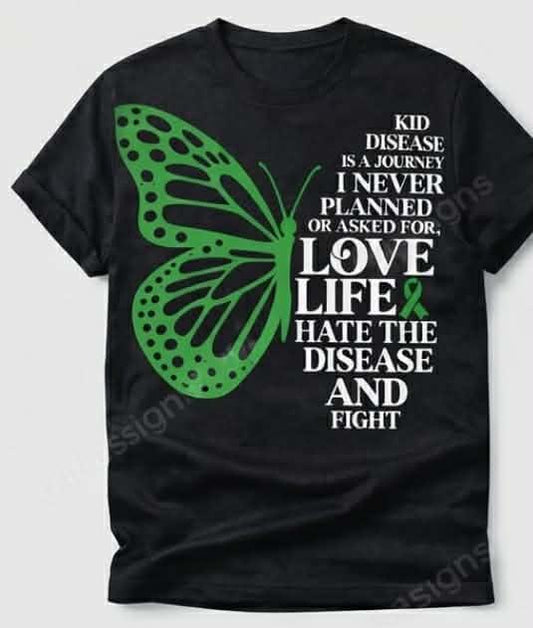 Kidney Disease Is a Journey I Never Planned or Asked For T-Shirt